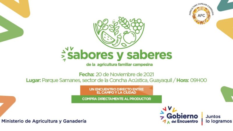 Feria de Sabores y Saberes de la Agricultura Familiar Campesina