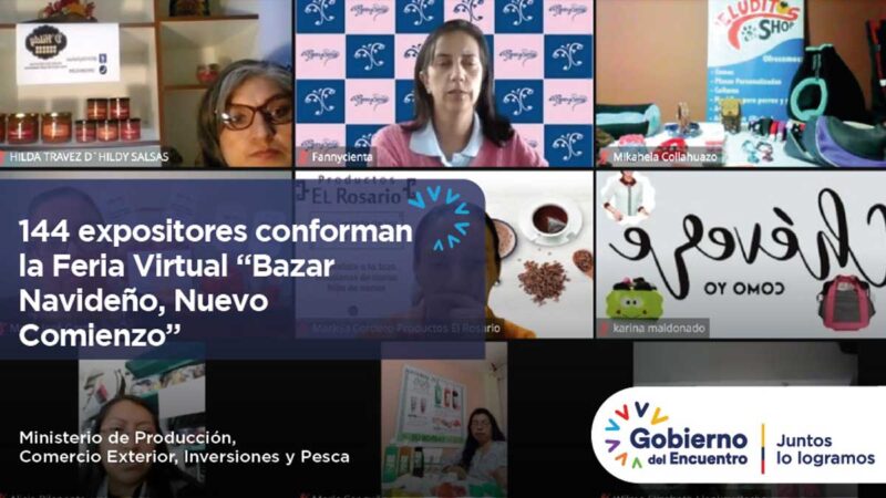 144 expositores conforman la Feria Virtual “Bazar Navideño, Nuevo Comienzo”