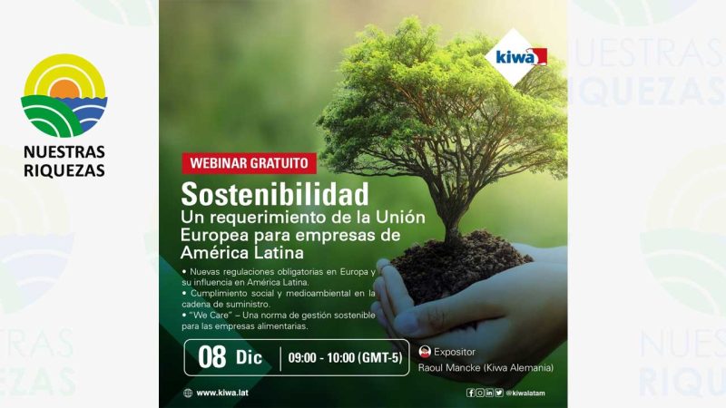 Kiwa capacita en  Sostenibilida Un requerimiento de la Unión Europea para empresas de América Latina 