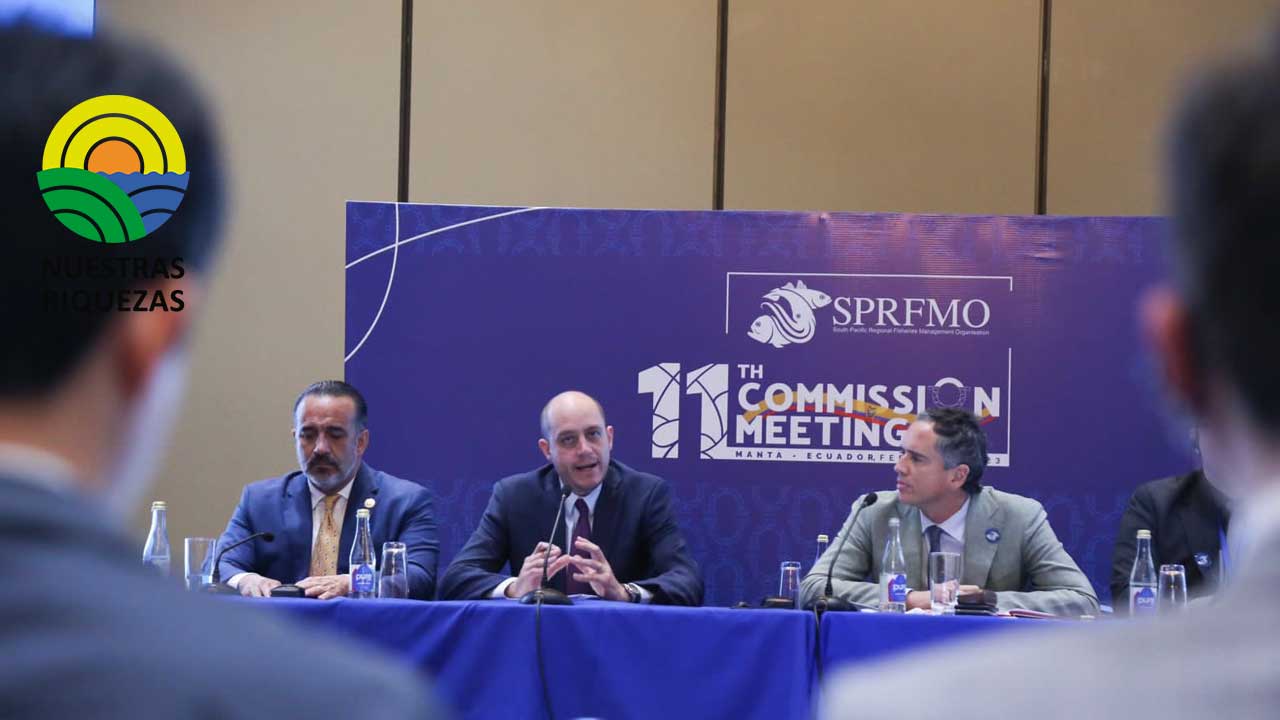 Ministro de producción, comercio exterior y pesca Julio José Prado participó en la inauguración de la 11ª reunión de la Comisión de la Organización Regional de Ordenamiento Pesquero del Pacífico Sur en Manta