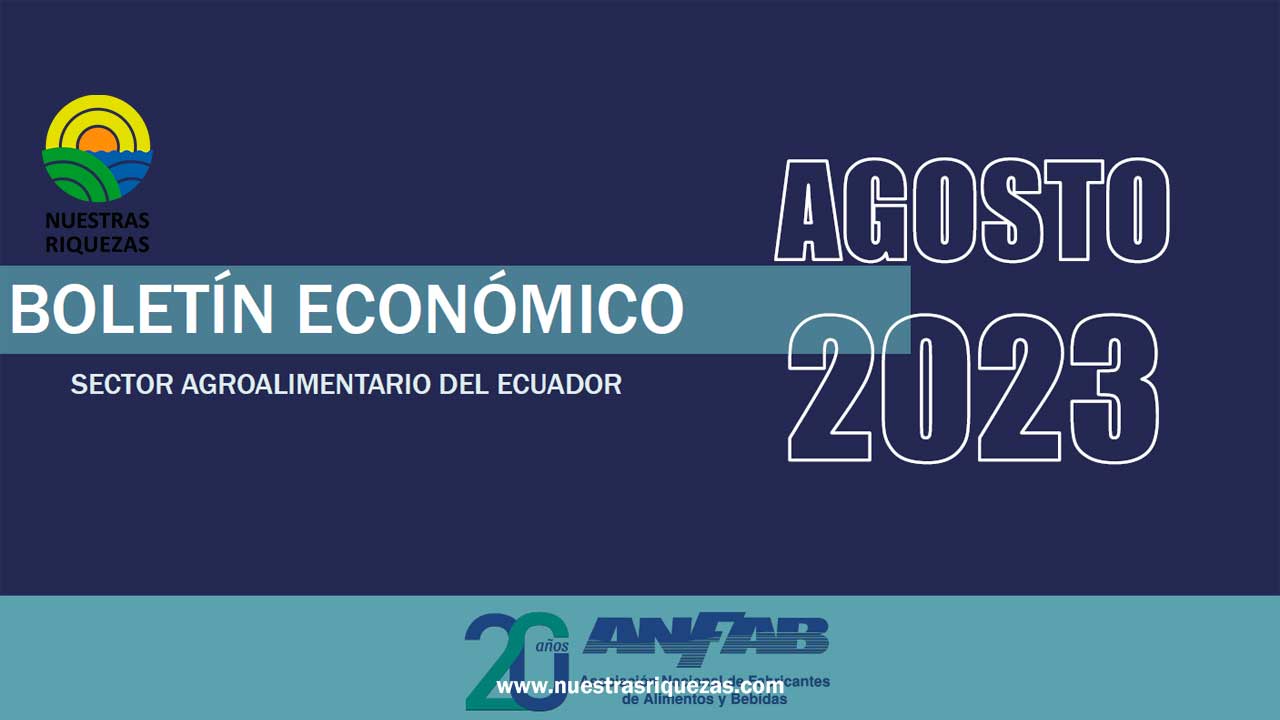 El sector agroalimentario se consolida como el motor de la economía ecuatoriana